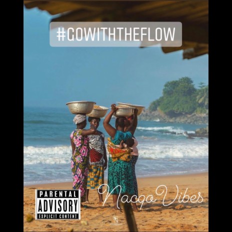 Go With The Flow | Boomplay Music