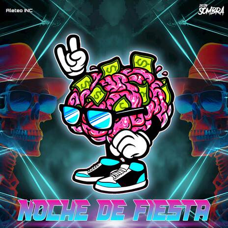 Noche De Fiesta ft. Dj Sombra | Boomplay Music