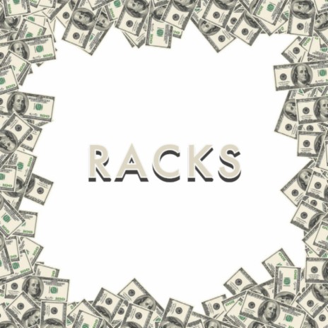 Racks | Boomplay Music