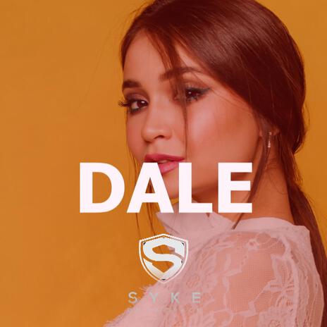 Dale | Boomplay Music