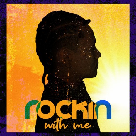 Rockin With Me | Boomplay Music