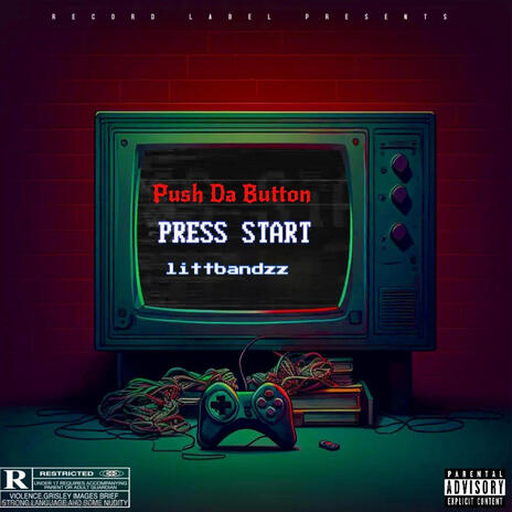 Push Da Button | Boomplay Music