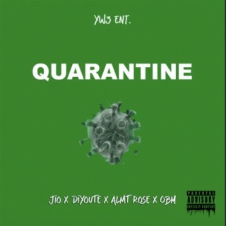 Quarantine