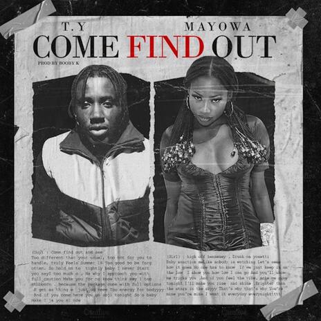 COME FIND OUT ft. MAYOWA & Bobby K | Boomplay Music