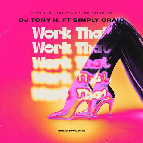 Work That (Instrumental) ft. Simply Craig | Boomplay Music