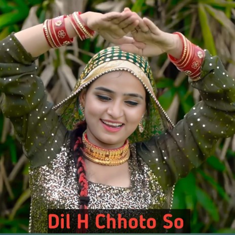 Dil H Chhoto So | Boomplay Music