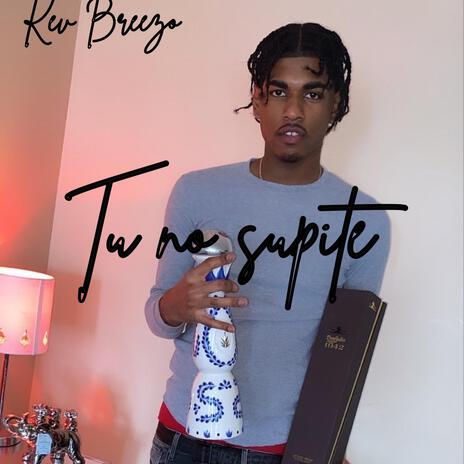 Tu no supite | Boomplay Music