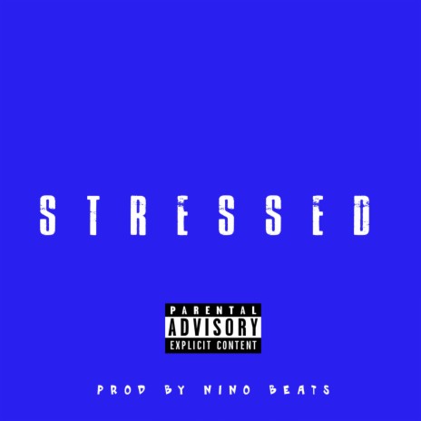 Stressed (feat CrossEyes) ft. CrossEyes | Boomplay Music