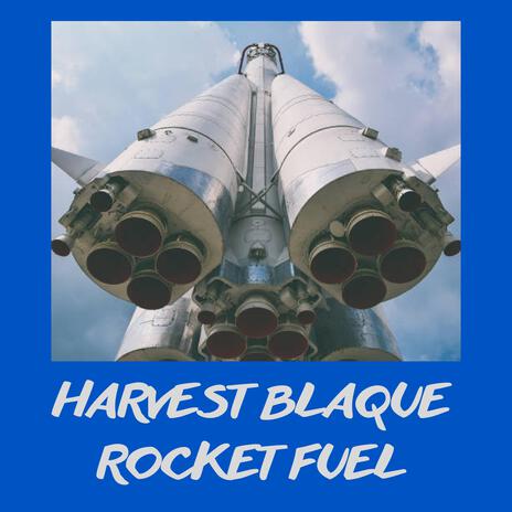 Rocket Fuel | Boomplay Music