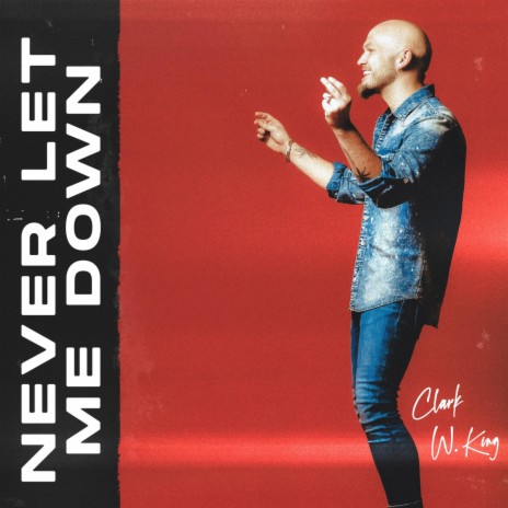 Never Let Me Down | Boomplay Music