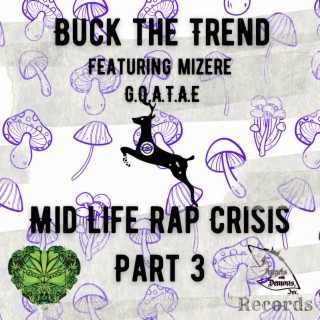 G.O.A.T.A.E Midlife Rap Crisis, Pt. 3