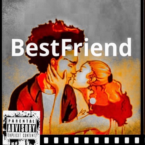 BestFriend | Boomplay Music