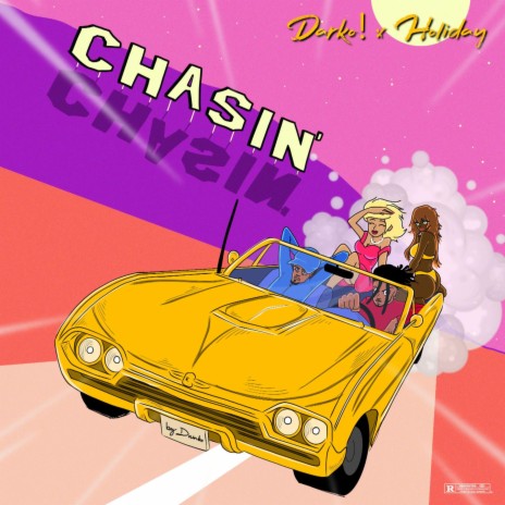 Chasin' ft. Holiday | Boomplay Music