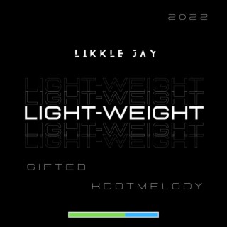 Light-Weight (Radio Edit)