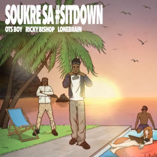 Soukré Sa #Sitdown ft. OTSBOY & 102 Gang lyrics | Boomplay Music