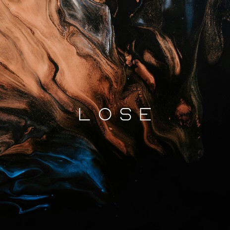 Lose | Boomplay Music