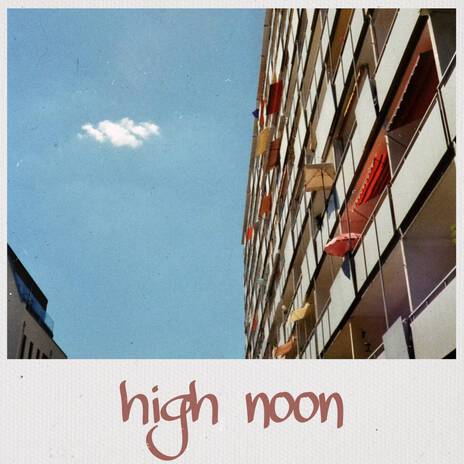 High Noon | Boomplay Music