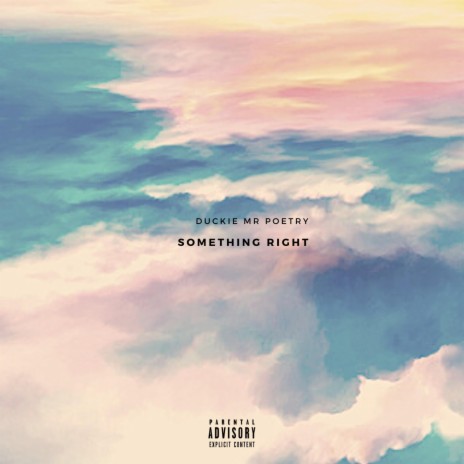 Something Right | Boomplay Music