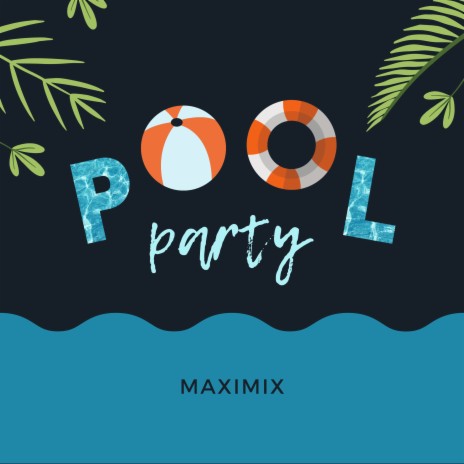 Pool Party | Boomplay Music