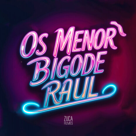 Os Menor Bigode Raul (feat. MC Vuiziki) | Boomplay Music