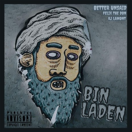 Bin Laden ft. Felix The Don | Boomplay Music