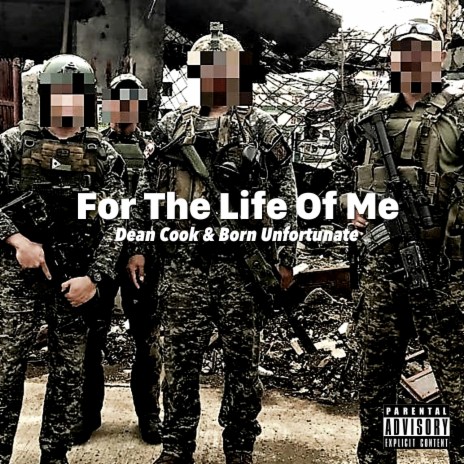 For The Life Of Me ft. Born Unfortunate