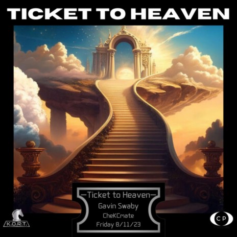 Ticket to Heaven ft. Gavin Swaby | Boomplay Music