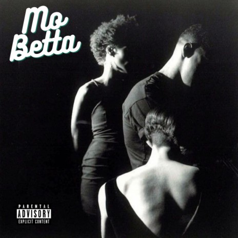 Mo Betta ft. Lucille Ghatti & Bluepoettree | Boomplay Music