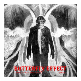 Butterfly Effect