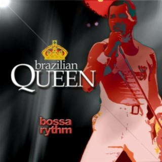 Brazilian Queen-Bossa Rythm