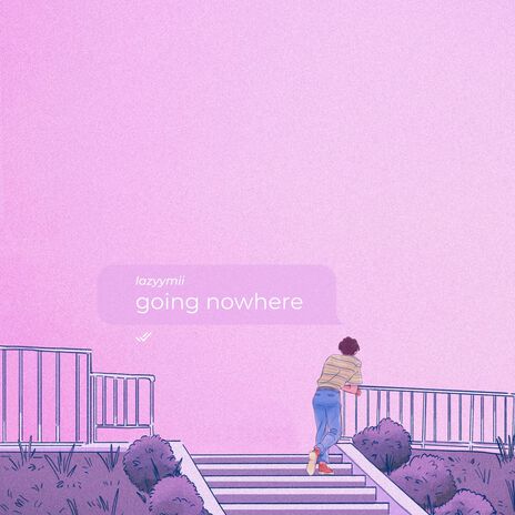 going nowhere | Boomplay Music