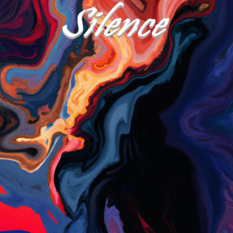 Silence | Boomplay Music