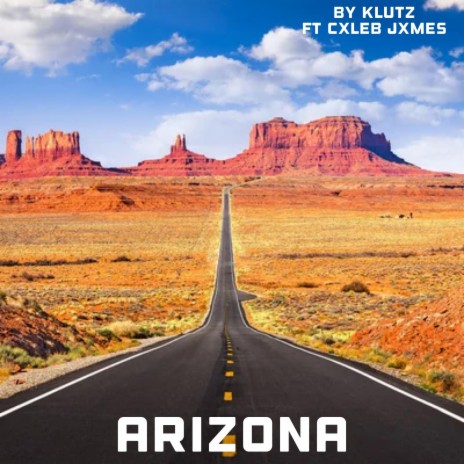 Arizona (with Cxleb Jxmes) | Boomplay Music