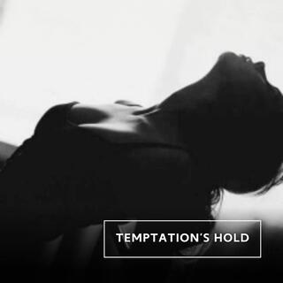 Temptation's Hold lyrics | Boomplay Music