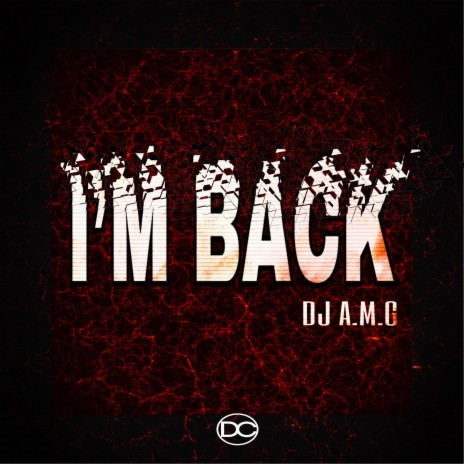 I'M BACK | Boomplay Music