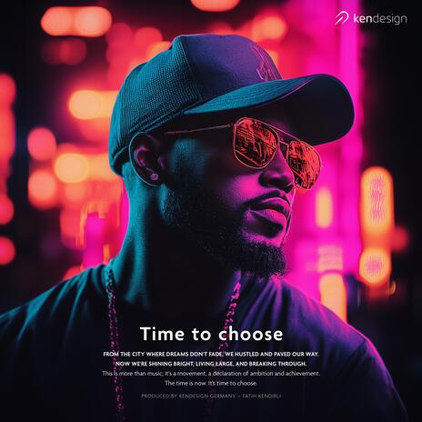 Time to choose | Boomplay Music