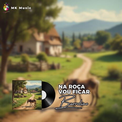 Na Roça Vou Ficar | Boomplay Music