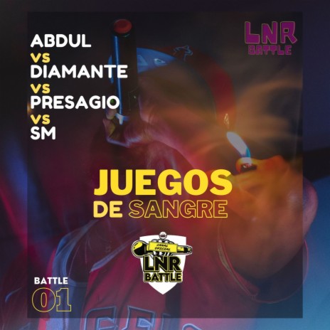 JUEGOS DE SANGRE 01 ft. PRESAGIO, ABDUL, DIAMANTE & SM | Boomplay Music