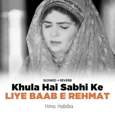 Khula Hai Sabhi Ke Liye Baab e Rehmat (Lofi-Mix) | Boomplay Music