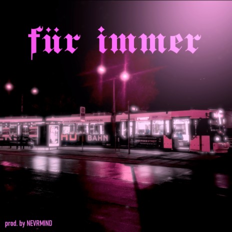 Für Immer | Boomplay Music