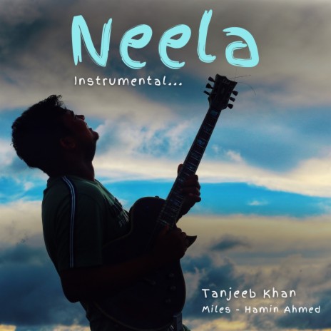 Neela Instrumental ft. Miles & Hamin Ahmed | Boomplay Music