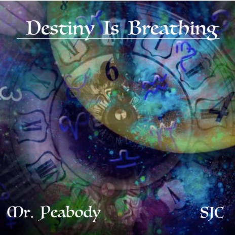 Destiny Is Breathing ft. Mr. Peabody | Boomplay Music