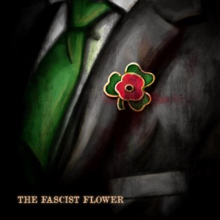 The Fascist Flower