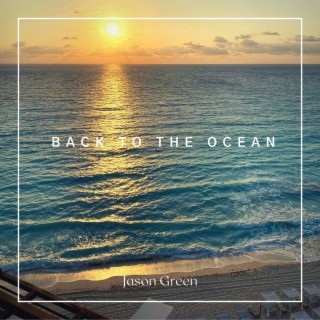 Back to the Ocean (Album Version)