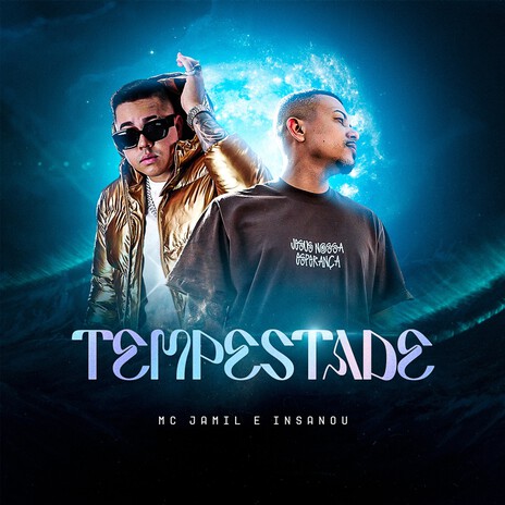 Tempestade ft. Insanou | Boomplay Music