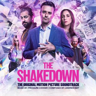 The Shakedown (Original Motion Picture Soundtrack)