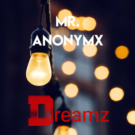 Dreamz | Boomplay Music