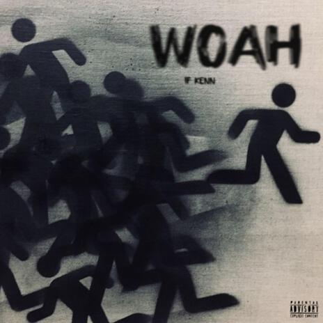 Woah | Boomplay Music