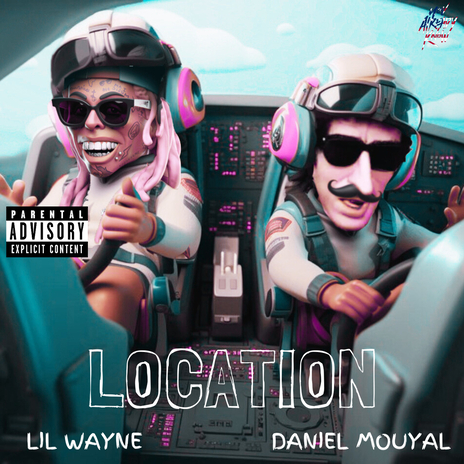 Location ft. Lil Wayne | Boomplay Music