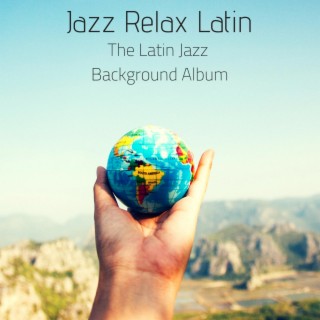 The Latin Jazz Background Album